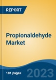 Propionaldehyde Market - Global Industry Size, Share, Trends, Opportunity, and Forecast, 2018-2028F- Product Image