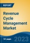 Revenue Cycle Management Market - Global Industry Size, Share, Trends, Opportunity, and Forecast, 2018-2028F - Product Thumbnail Image