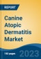 Canine Atopic Dermatitis Market - Global Industry Size, Share, Trends, Opportunity, and Forecast, 2018-2028F - Product Image