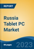 Russia Tablet PC Market, By Region, Competition, Forecast and Opportunities, 2018-2028F- Product Image