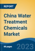 China Water Treatment Chemicals Market, By Region, Competition, Forecast and Opportunities, 2018-2028F- Product Image