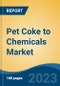 Pet Coke to Chemicals Market - Global Industry Size, Share, Trends, Opportunity, and Forecast, 2018-2028F - Product Thumbnail Image