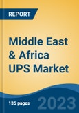 Middle East & Africa UPS Market, By Country, By Competition Forecast & Opportunities, 2018-2028F- Product Image