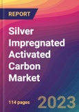 Silver Impregnated Activated Carbon Market Size, Market Share, Application Analysis, Regional Outlook, Growth Trends, Key Players, Competitive Strategies and Forecasts, 2023-2031- Product Image