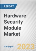 Hardware Security Module Market By Product Type, By Deployment Mode, By Application, By Industry Vertical: Global Opportunity Analysis and Industry Forecast, 2023-2032- Product Image