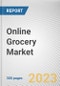 Online Grocery Market By Product Type, By Delivery Type: Global Opportunity Analysis and Industry Forecast, 2023-2032 - Product Thumbnail Image