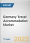 Germany Travel Accommodation Market By Type, By Application, By Price Point, By Mode of Booking: Opportunity Analysis and Industry Forecast, 2022-2031 - Product Image