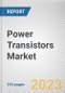 Power Transistors Market By Type, By Application: Global Opportunity Analysis and Industry Forecast, 2023-2032 - Product Image
