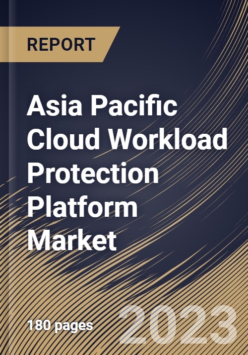 Asia Pacific Cloud Workload Protection Platform Market Size
