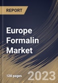 Europe Formalin Market Size, Share & Industry Trends Analysis Report By Application (Fertilizer, Automotive, Dyes, Drugs, Antiseptic Perfume, Rubber Chemicals and Others), By Percentage, By Country and Growth Forecast, 2023 - 2030- Product Image