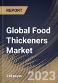 Global Food Thickeners Market Size, Share & Industry Trends Analysis Report By Type (Starch, Hydrocolloids, and Protein), By Application, By Regional Outlook and Forecast, 2023 - 2030- Product Image