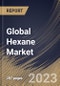 Global Hexane Market Size, Share & Industry Trends Analysis Report By Grade, By Application (Industrial Solvent, Edible Oil Treatment, Adhesives Formulation, Leather Treatment, and Others), By Regional Outlook and Forecast, 2023 - 2030 - Product Thumbnail Image