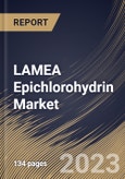 LAMEA Epichlorohydrin Market Size, Share & Industry Trends Analysis Report By Application (Epoxy Resins, Water Treatment Chemicals, Synthetic Glycerin, Pharmaceuticals and Others), By End-Use, By Country and Growth Forecast, 2023 - 2030- Product Image