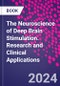 The Neuroscience of Deep Brain Stimulation. Research and Clinical Applications - Product Thumbnail Image