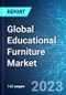 Global Educational Furniture Market: Analysis By Material, By Product, By Application, By Distribution Channel, By Region Size and Trends with Impact of COVID-19 and Forecast up to 2028 - Product Image