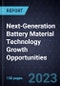 Next-Generation Battery Material Technology Growth Opportunities - Product Thumbnail Image