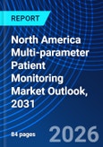 North America Multi-parameter Patient Monitoring Market Outlook, 2031- Product Image