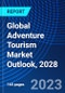 Global Adventure Tourism Market Outlook, 2028 - Product Thumbnail Image