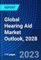 Global Hearing Aid Market Outlook, 2028 - Product Thumbnail Image