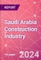 Saudi Arabia Construction Industry Databook Series - Market Size & Forecast by Value and Volume (area and units), Q2 2023 Update - Product Image
