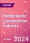 Netherlands Construction Industry Databook Series - Market Size & Forecast by Value and Volume (area and units), Q2 2023 Update - Product Image