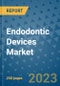 Endodontic Devices Market - Global Industry Analysis, Size, Share, Growth, Trends, and Forecast 2031 - By Product, Technology, Grade, Application, End-user, Region: (North America, Europe, Asia Pacific, Latin America and Middle East and Africa) - Product Image