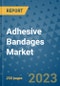 Adhesive Bandages Market - Global Industry Analysis, Size, Share, Growth, Trends, and Forecast 2031 - By Product, Technology, Grade, Application, End-user, Region: (North America, Europe, Asia Pacific, Latin America and Middle East and Africa) - Product Image