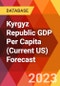 Kyrgyz Republic GDP Per Capita (Current US) Forecast - Product Image