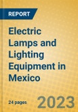 Electric Lamps and Lighting Equipment in Mexico- Product Image
