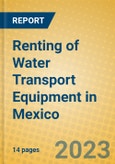 Renting of Water Transport Equipment in Mexico- Product Image