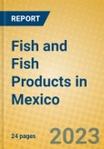 Fish and Fish Products in Mexico- Product Image
