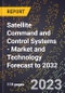 Satellite Command and Control Systems - Market and Technology Forecast to 2032 - Product Thumbnail Image
