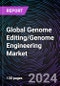 Global Genome Editing/Genome Engineering Market by Application, Technology, and End User, Regional Outlook - Forecast up to 2030 - Product Image