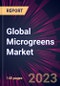 Global Microgreens Market 2024-2028 - Product Thumbnail Image