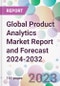 Global Product Analytics Market Report and Forecast 2024-2032 - Product Thumbnail Image