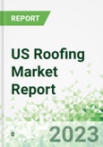 US Roofing Market Report- Product Image