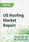 US Roofing Market Report - Product Thumbnail Image