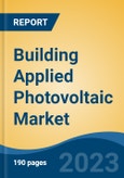 Building Applied Photovoltaic Market - Global Industry Size, Share, Trends, Opportunity, and Forecast, 2018-2028F- Product Image