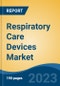 Respiratory Care Devices Market - Global Industry Size, Share, Trends, Opportunity, and Forecast, 2018-2028F - Product Thumbnail Image