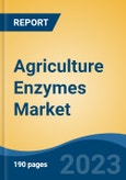 Agriculture Enzymes Market - Global Industry Size, Share, Trends, Opportunity, and Forecast, 2018-2028F- Product Image