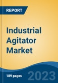Industrial Agitator Market - Global Industry Size, Share, Trends, Opportunity, and Forecast, 2018-2028F- Product Image