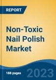 Non-Toxic Nail Polish Market - Global Industry Size, Share, Trends, Opportunity, and Forecast, 2018-2028F- Product Image