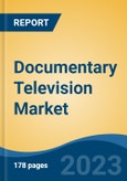 Documentary Television Market - Global Industry Size, Share, Trends, Opportunity, and Forecast, 2018-2028F- Product Image