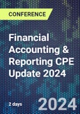 Financial Accounting & Reporting CPE Update 2024 (ONLINE EVENT: June 17-18, 2024)- Product Image