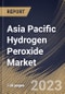 Asia Pacific Hydrogen Peroxide Market Size, Share & Industry Trends Analysis Report By Application, By Function (Bleaching, Disinfectant, Oxidant, and Others), By Country and Growth Forecast, 2023 - 2030 - Product Image