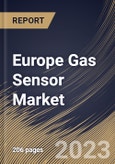 Europe Gas Sensor Market Size, Share & Industry Trends Analysis Report By Type, By Product, By Technology (Electrochemical, Solid State/MOS, Infrared (IR), Catalytic, Photo-ionization Detector (PID) and Others), By End User, By Country and Growth Forecast, 2023 - 2030- Product Image