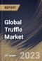 Global Truffle Market Size, Share & Industry Trends Analysis Report By Nature (Conventional, and Organic), By Form (Fresh, and Processed), By Distribution Channel (B2C, and B2B), By End-use, By Product, By Regional Outlook and Forecast, 2023 - 2030 - Product Thumbnail Image