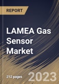 LAMEA Gas Sensor Market Size, Share & Industry Trends Analysis Report By Type, By Product, By Technology (Electrochemical, Solid State/MOS, Infrared (IR), Catalytic, Photo-ionization Detector (PID) and Others), By End User, By Country and Growth Forecast, 2023 - 2030- Product Image