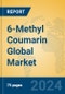 6-Methyl Coumarin Global Market Insights 2024, Analysis and Forecast to 2029, by Manufacturers, Regions, Technology, Application - Product Image