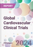 Global Cardiovascular Clinical Trials Market Analysis & Forecast to 2024-2034- Product Image